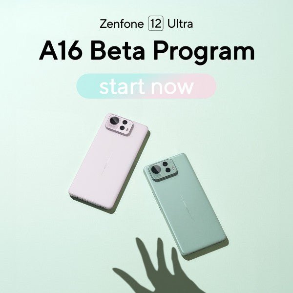 Asus, Zenfone 12 Ultra için Android 16 Beta programını başlatıyor