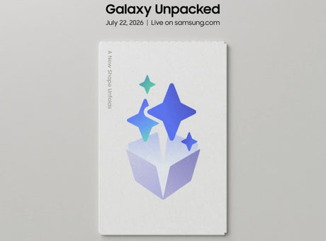 Samsung Galaxy Unpacked 2026: Özellikler ve Çıkış Tarihi