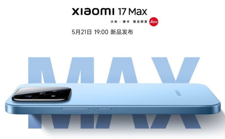Xiaomi 17 Max: Özellikleri, Çıkış Tarihi ve Yenilikler