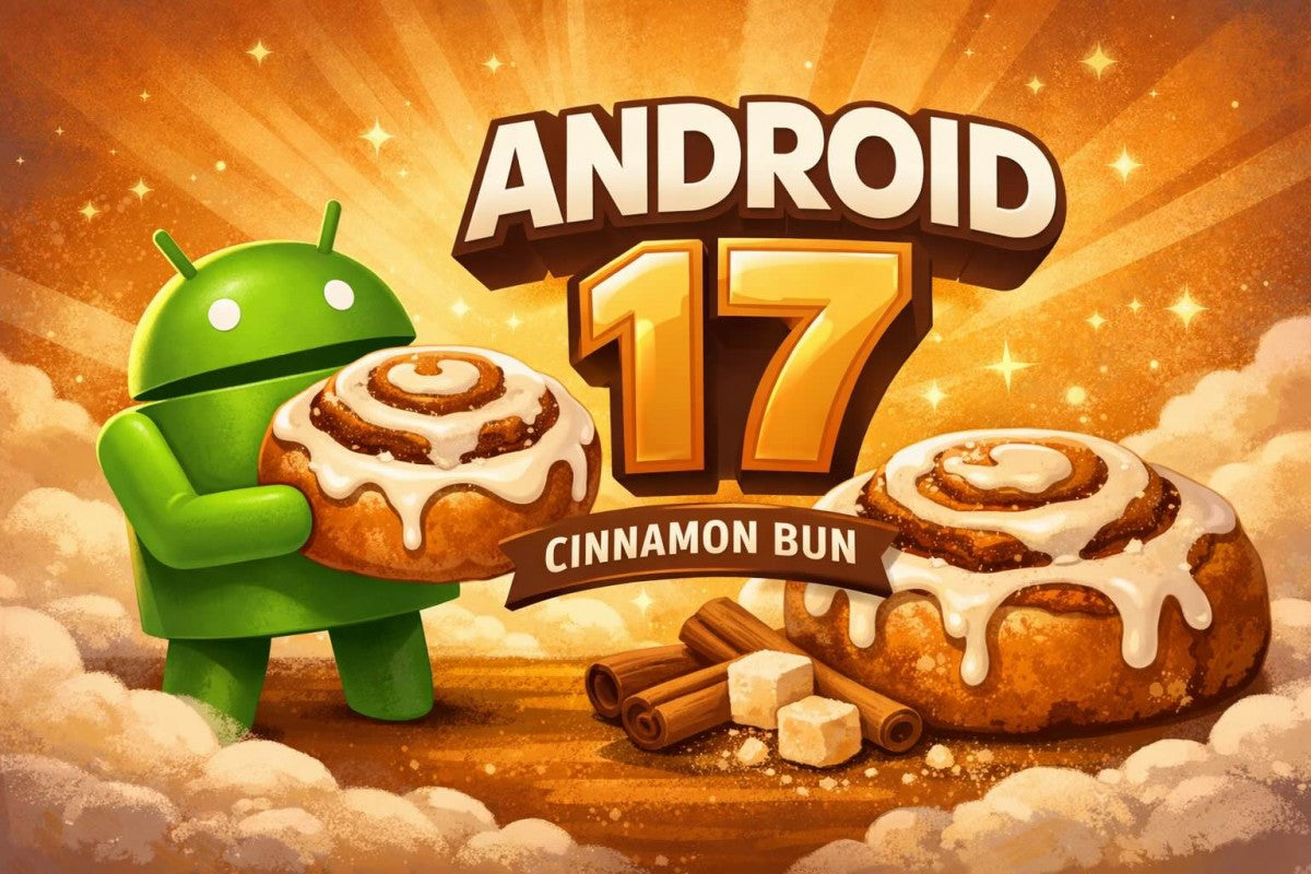 Android 17 Beta 1 yakında piyasaya sürülecek, Google doğruladı
